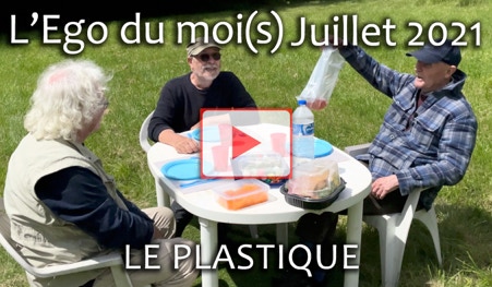 Vidéo de l'Ego du moi(s) juin 2021