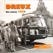 Dreux, nos années 1970